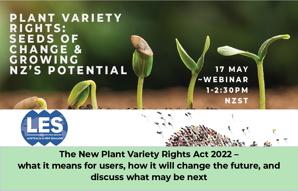 Plant Variety Rights: Seeds of change & growing NZ’s potential webinar
